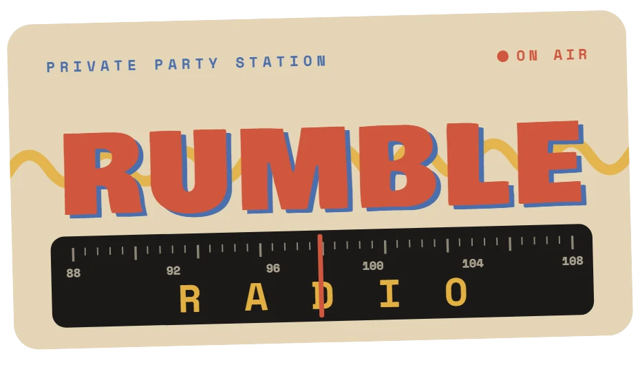 RUMBLE RADIO